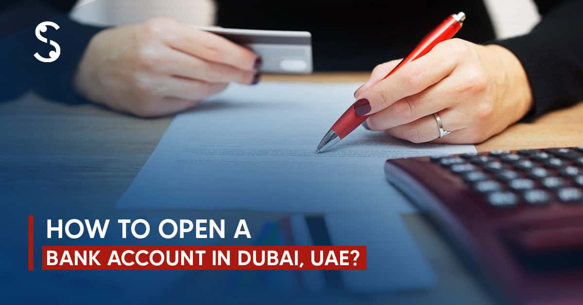 open bank account in Dubai open bank account in Dubai