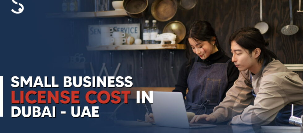 Small Business License Cost in Dubai