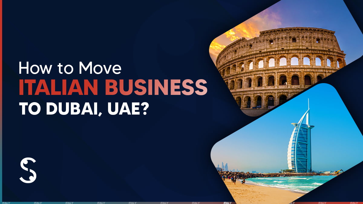 Move Italian Business to Dubai