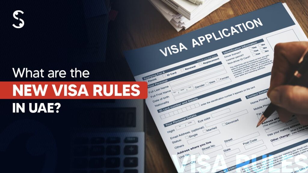 What are the new visa rules in UAE?