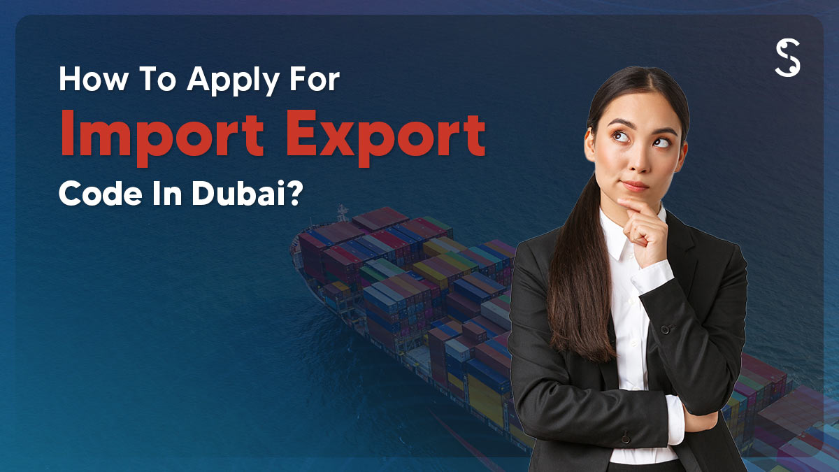 Import Export Code in Dubai