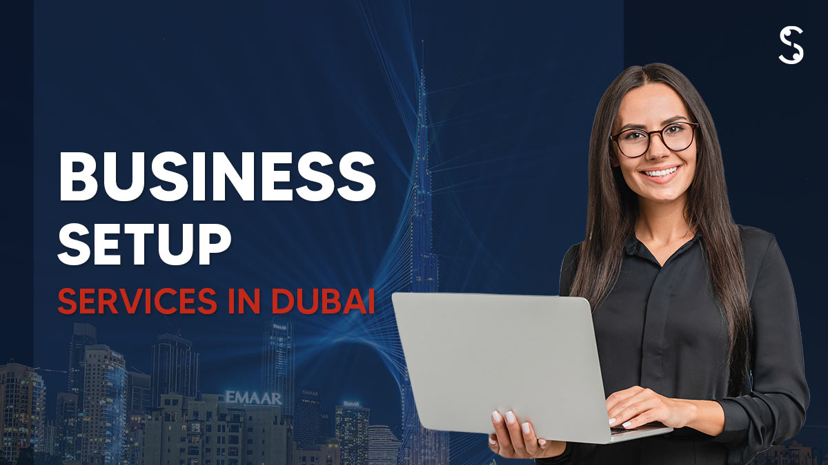 Business setup services in Dubai